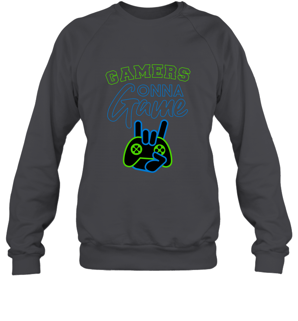 Gamer Gonna Game Gaming Shirt Sweatshirt Dark Heather