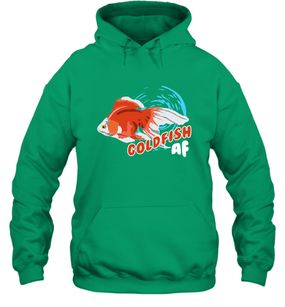Goldfish AF Fish Shirt Hoodie Hoodie Irish