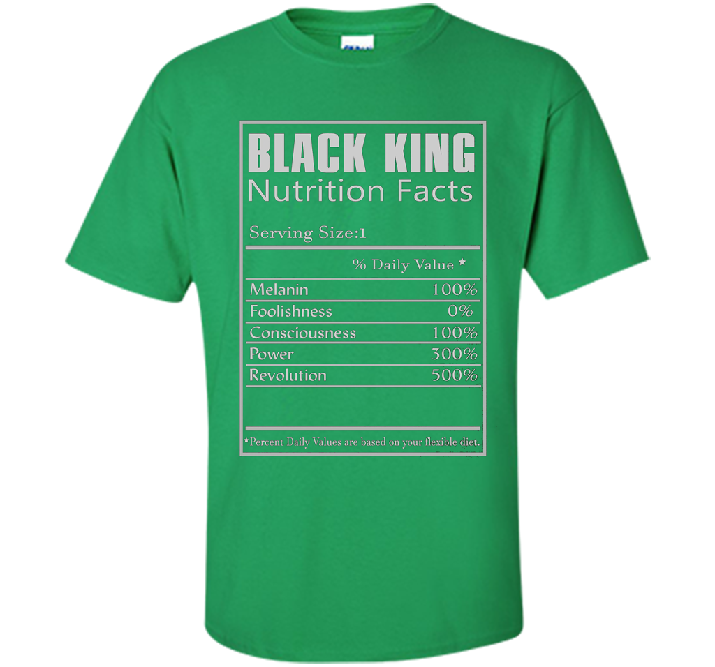 Black King Nutrition Facts T-shirt Irish Green