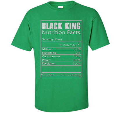 Black King Nutrition Facts T-shirt Irish Green