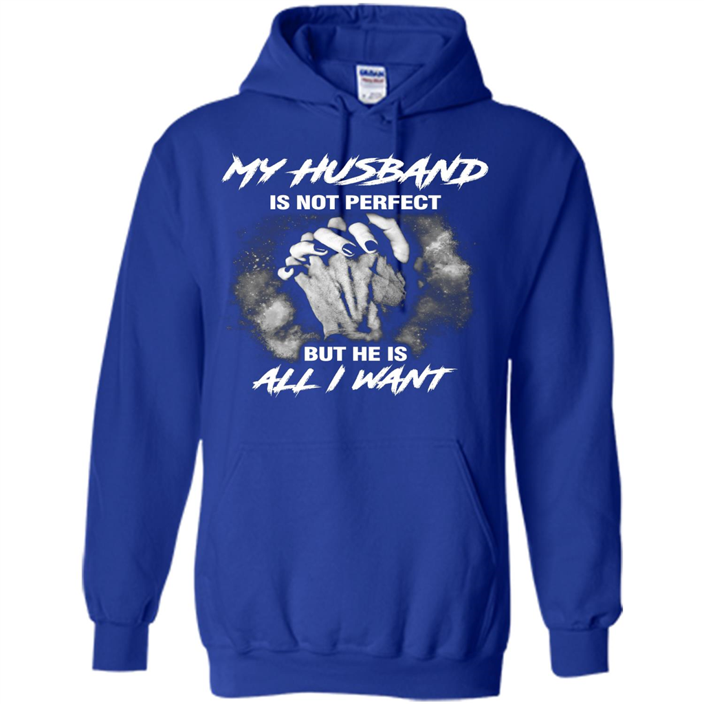 Wife T-shirt My Husband Is Not Perfect But He Is All I Need Royal