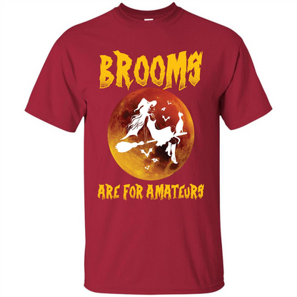 Halloween T-shirt Brooms Are For Amateurs T-shirt Cardinal