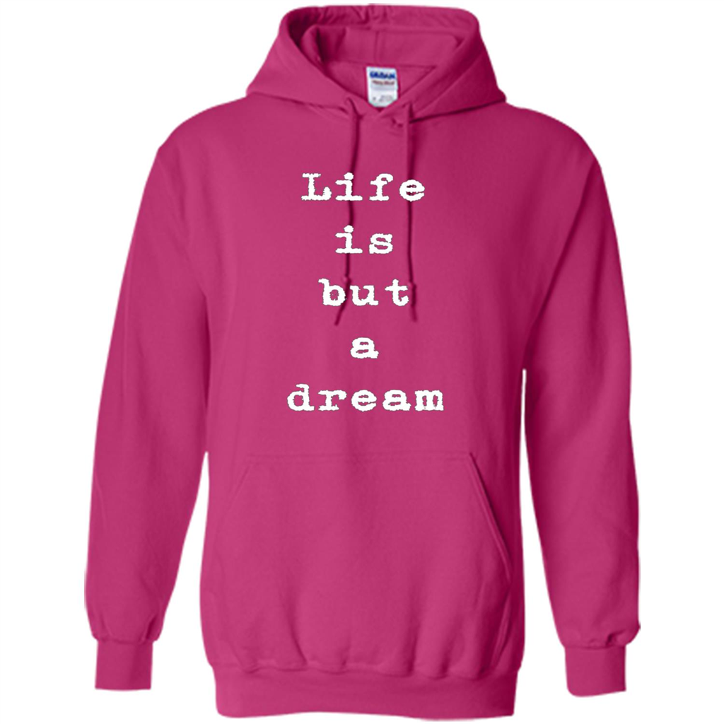 Life Is But A Dream T-shirt Heliconia