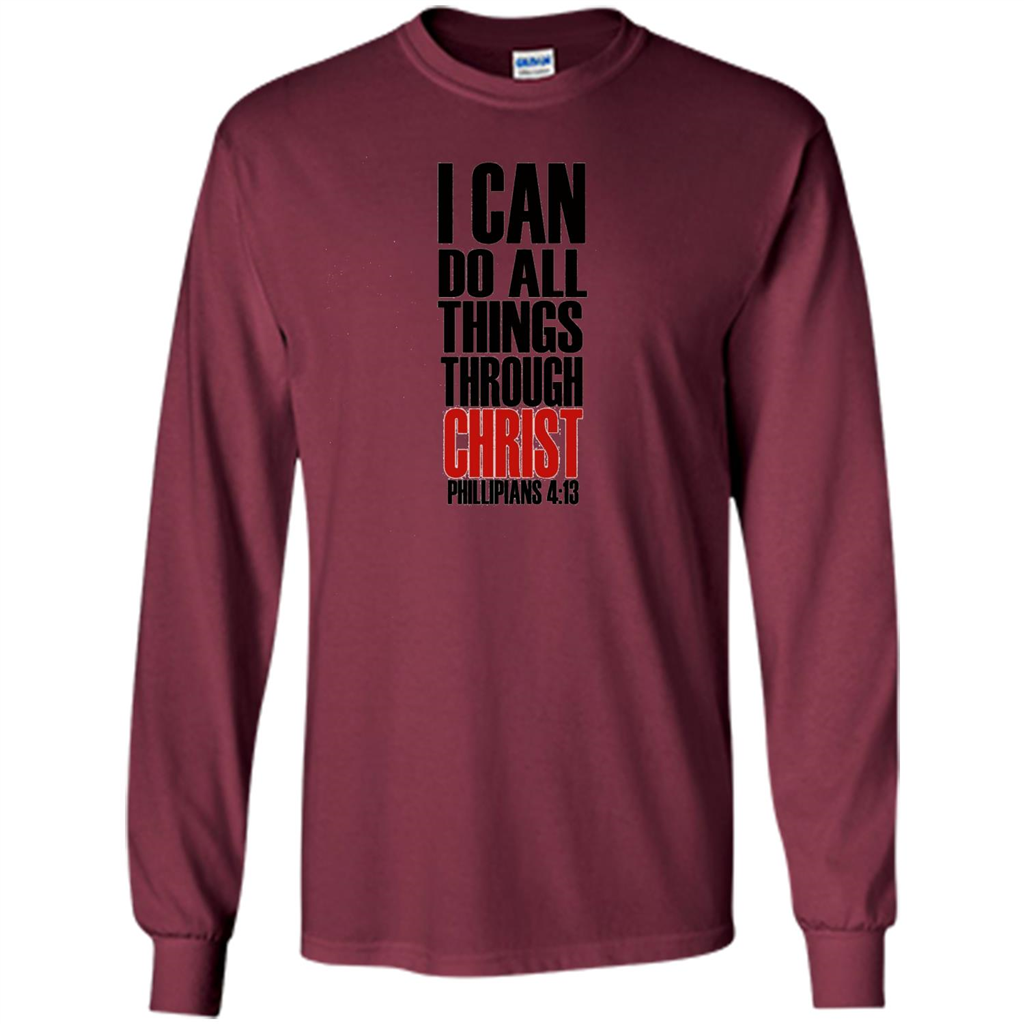 Christian T-Shirt I Can Do All Things Through Christ Maroon