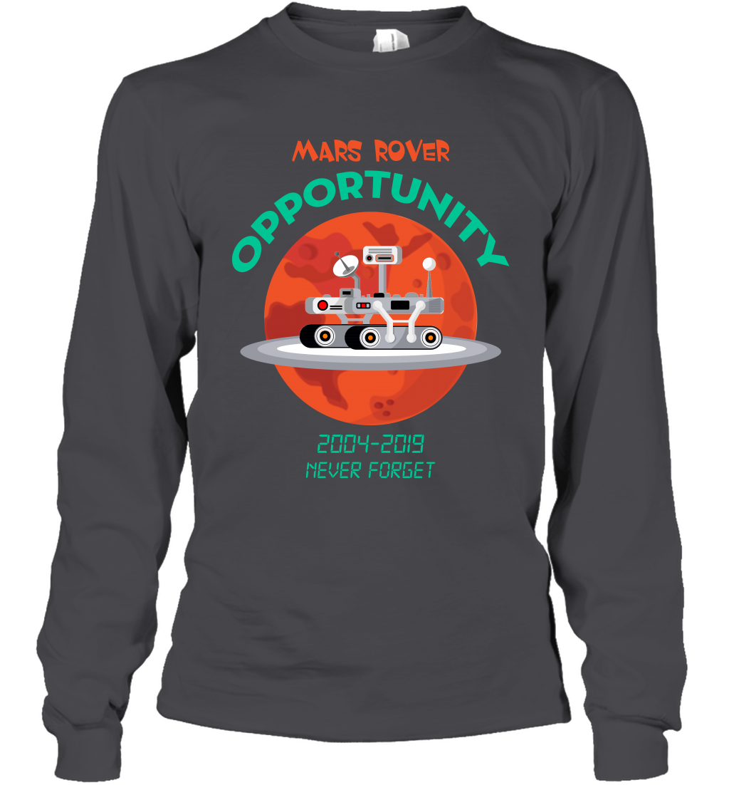 Mars Rover Opportunity Never Forget Shirt Long Sleeve T-Shirt Long Sleeve T-Shirt Dark Heather