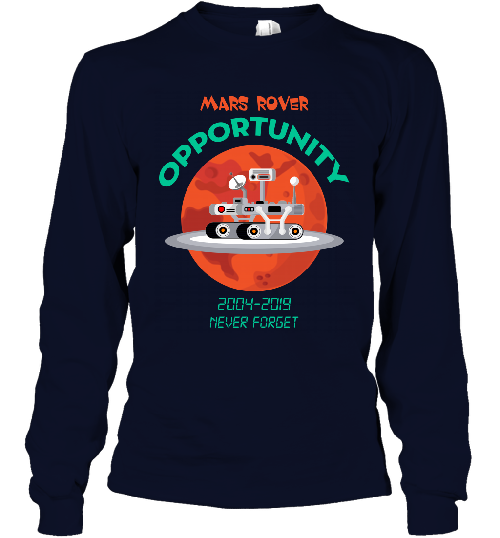 Mars Rover Opportunity Never Forget Shirt Long Sleeve T-Shirt Long Sleeve T-Shirt Navy