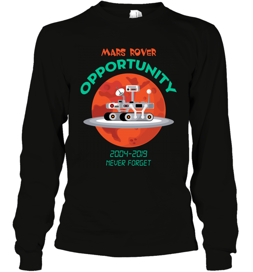 Mars Rover Opportunity Never Forget Shirt Long Sleeve T-Shirt Long Sleeve T-Shirt Black