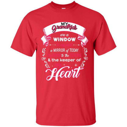 Grandparent T-shirt My Grandkids Are A Window To My Past A Mirror Red