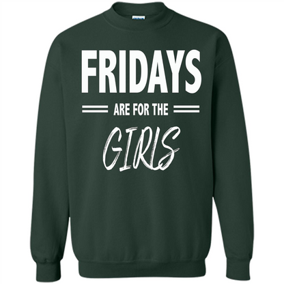 Fridays Are For The Girls T-shirt Forest Green