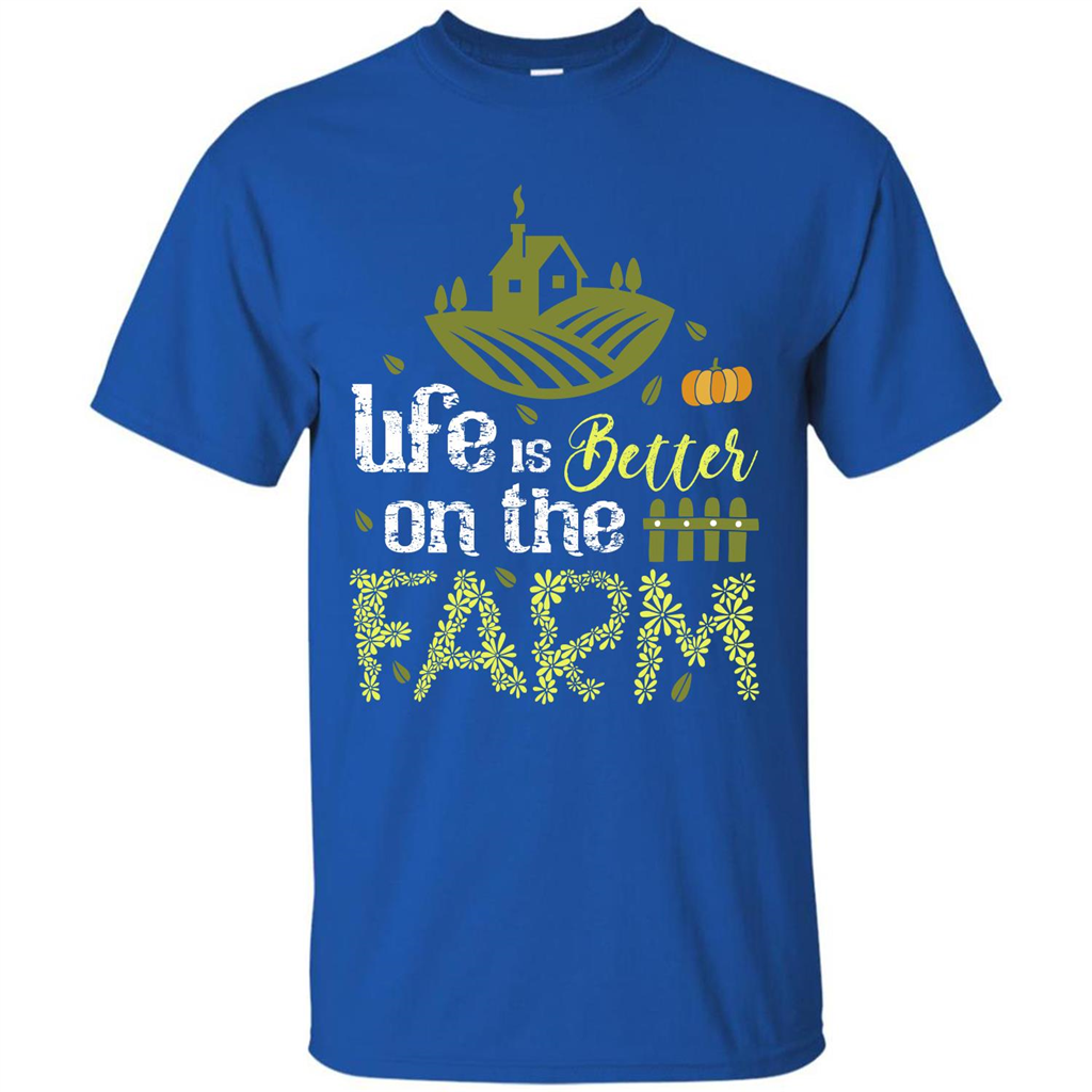 Farmer T-shirt Life Is Better On The Farm T-shirt Royal