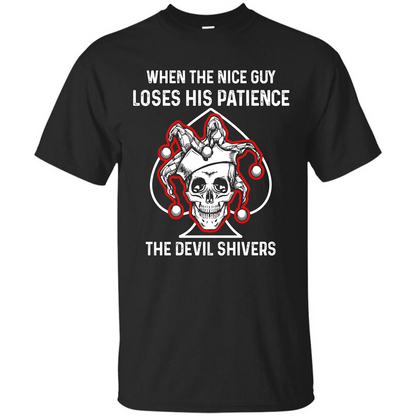 Jocker T-shirt When The Nice Guy Loses His Patience Black