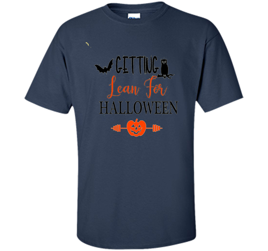 Getting Lean for Halloween Tshirt Halloween Workout Wear Tee shirt Navy