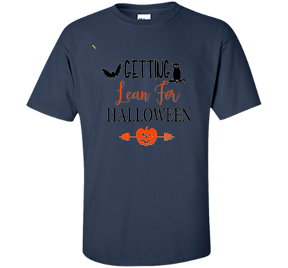 Getting Lean for Halloween Tshirt Halloween Workout Wear Tee shirt Navy