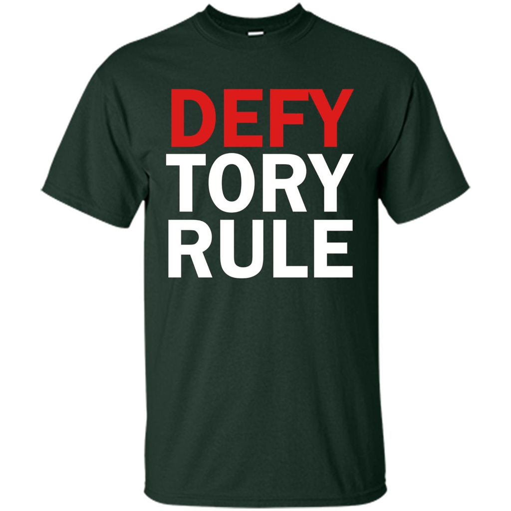 Defy Tory Rule T-shirt Forest Green