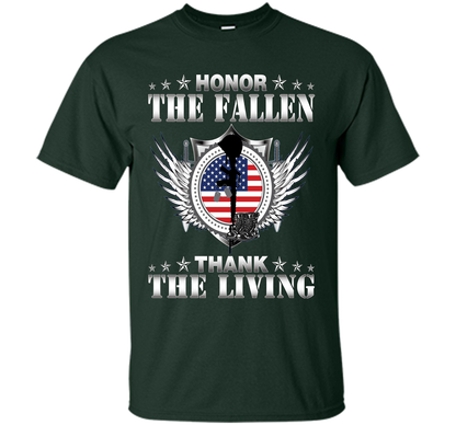 Honor The Fallen Thank The Living T-Shirt Memorial's Day t-shirt Forest Green