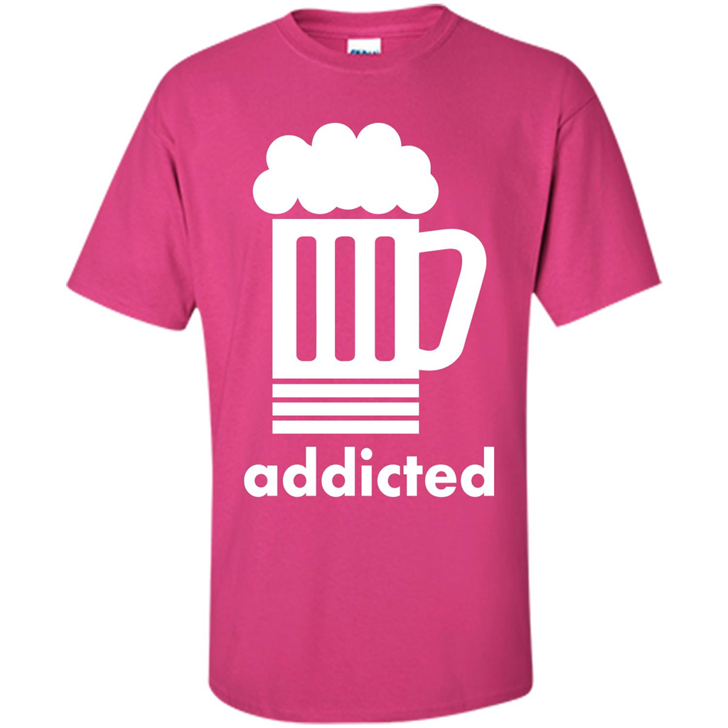 Beer T-shirt Addicted To Beer Heliconia