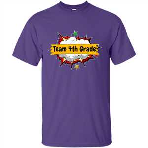 Team 4th Grade T-shirt Back To School Teacher Student T-shirt