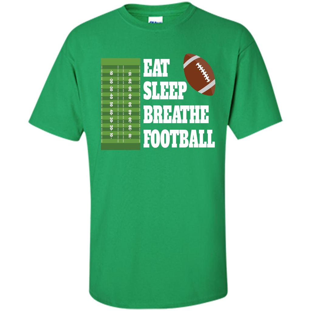 Eat Sleep Breathe Football T-shirt Irish Green