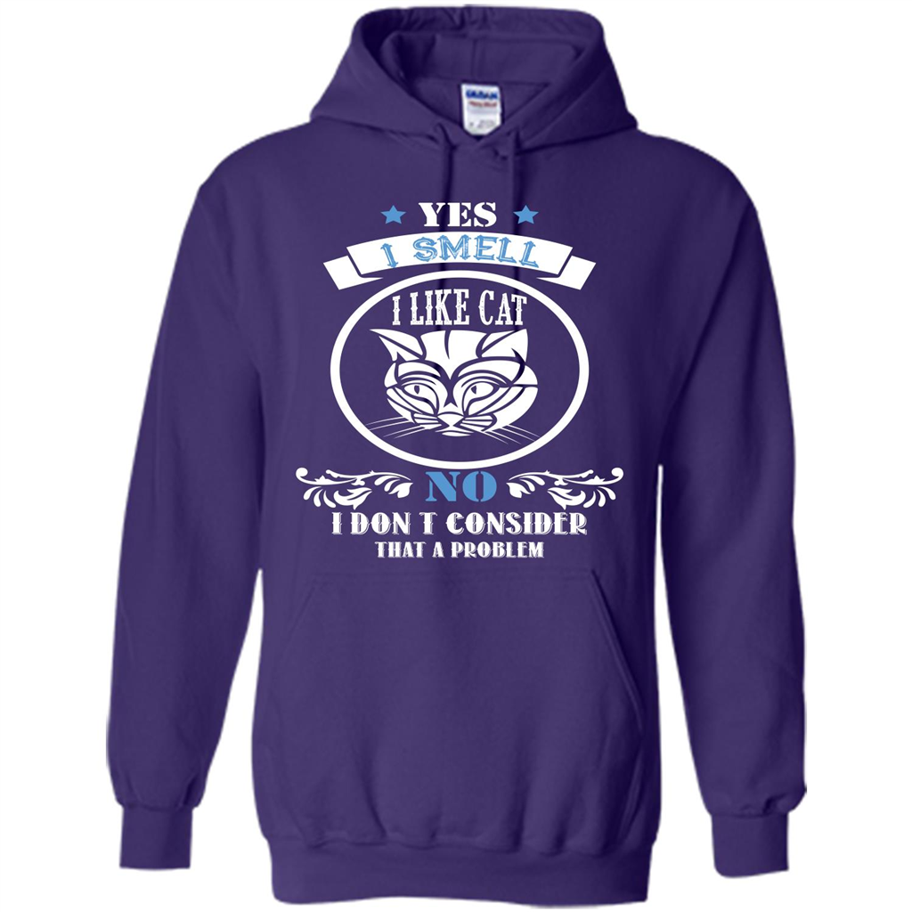 Cat Lover T-shirt I Smell Like A Cat No I Donäó»t Consider That A Problem Purple