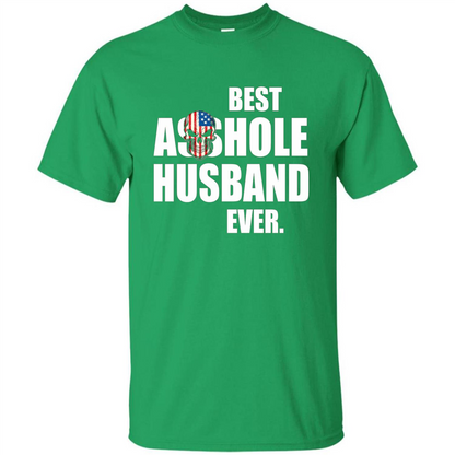 Best Asshole Husband Ever T-shirt Irish Green
