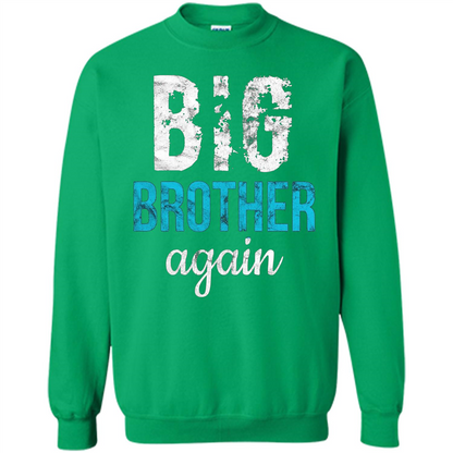 Big Brother Again Distressed T-shirt Irish Green