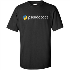 Funny Python Programming Pseudocode T-shirt