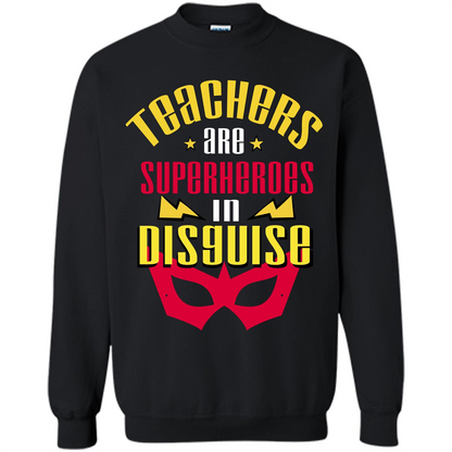 Teacher T-shirt Teacher Are Superheroes In Disguise Black