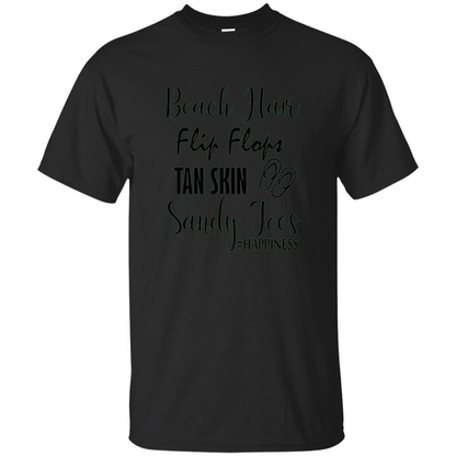 Summer Tshirt Beach Hair Flip Flops Tan Skin Sandy Toes Happiness Black