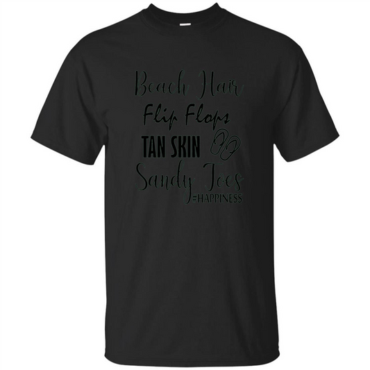Summer Tshirt Beach Hair Flip Flops Tan Skin Sandy Toes Happiness Black