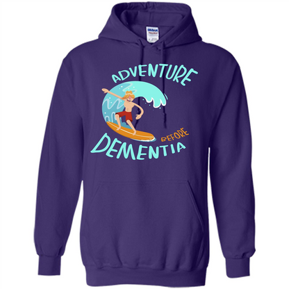 Adventurer T-shirt Adventure Before Dementia T-shirt Purple