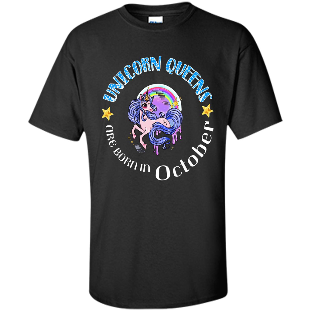 October Unicrorn T-shirt Unicorn Queens Are Born October Black