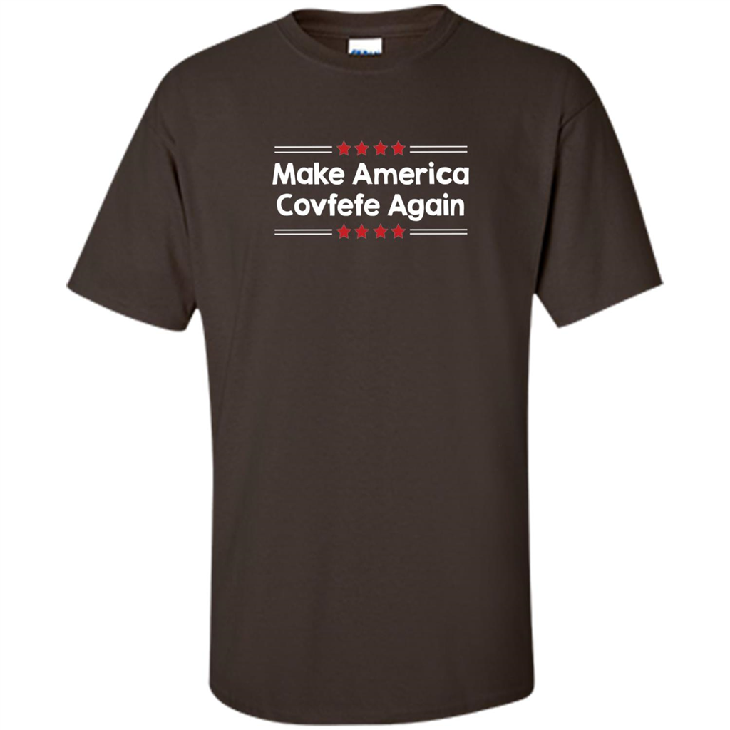 American T-shirt Make America Covfefe Again Dark Chocolate