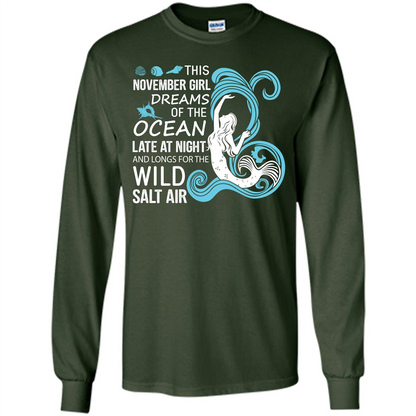 This November Girl Dreams Of The Ocean Late At Night T-shirt Forest Green