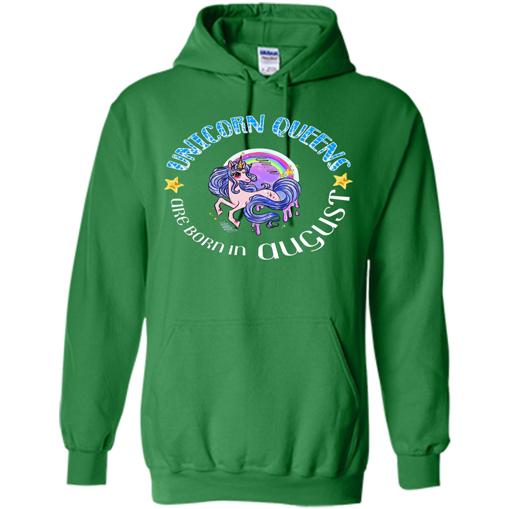 Augus Unicorn T-shirt Unicorn Queens Are Born In August Irish Green