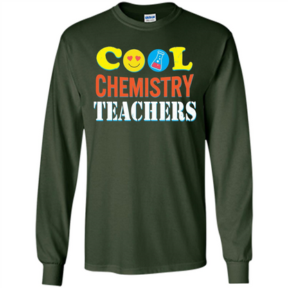 Cool Chemistry Teachers T-shirt Happy Back To School Forest Green