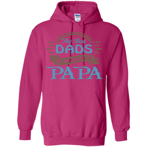 Fathers Day T-shirt The Best Dads Get Promoted To Papa