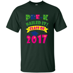 Pre-K Nailed It Class Of 2017 T-shirt