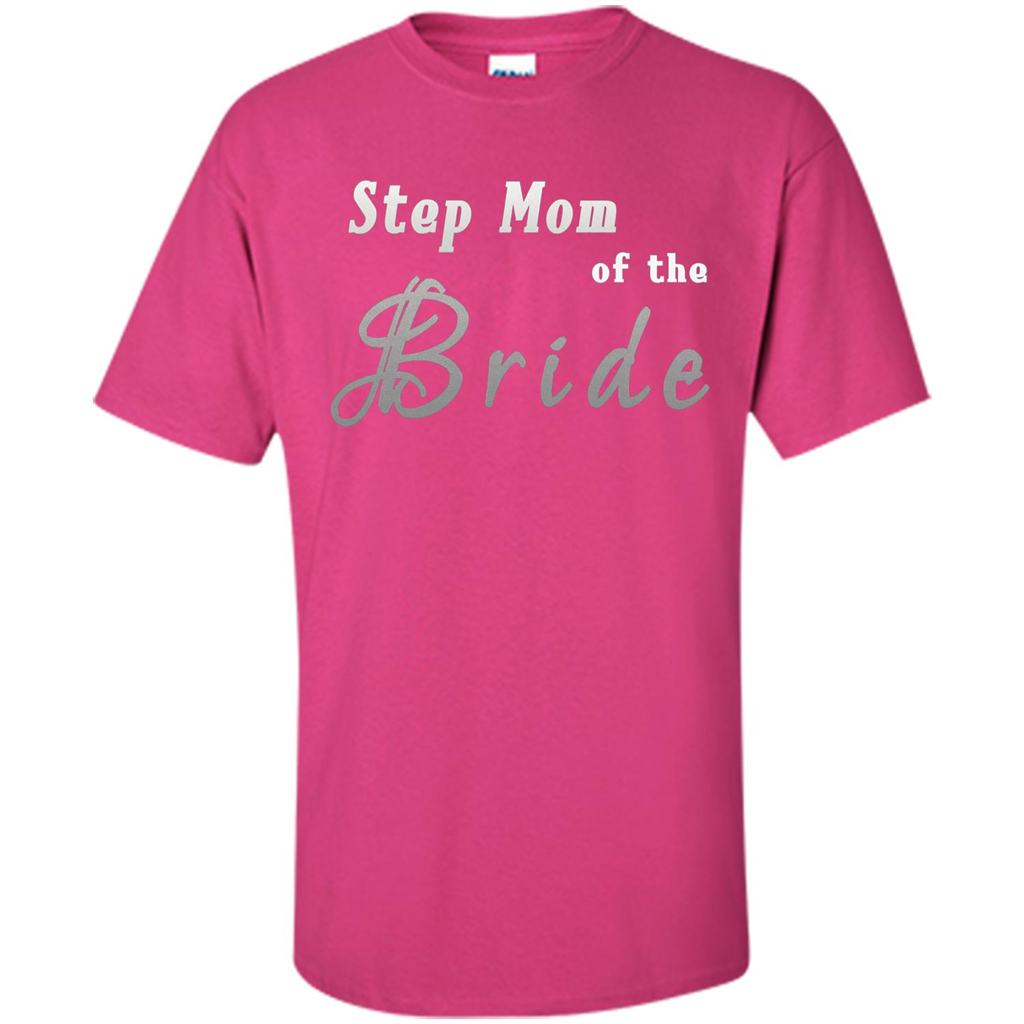 Bride's Step Mom T-shirt - New Step Mother Of Bride Heliconia