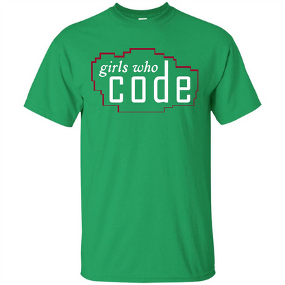 Coder T-shirt Girls Who Code T-shirt Irish Green