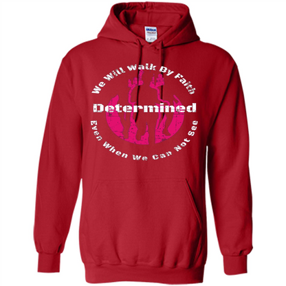 Faith Inspired T-shirt We Will Walk By Faith Determined Red