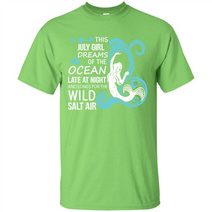 This July Girl Dreams Of The Ocean Late At Night T-shirt