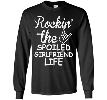 Rockin The Spoiled Girlfriend Life T-shirt Royal