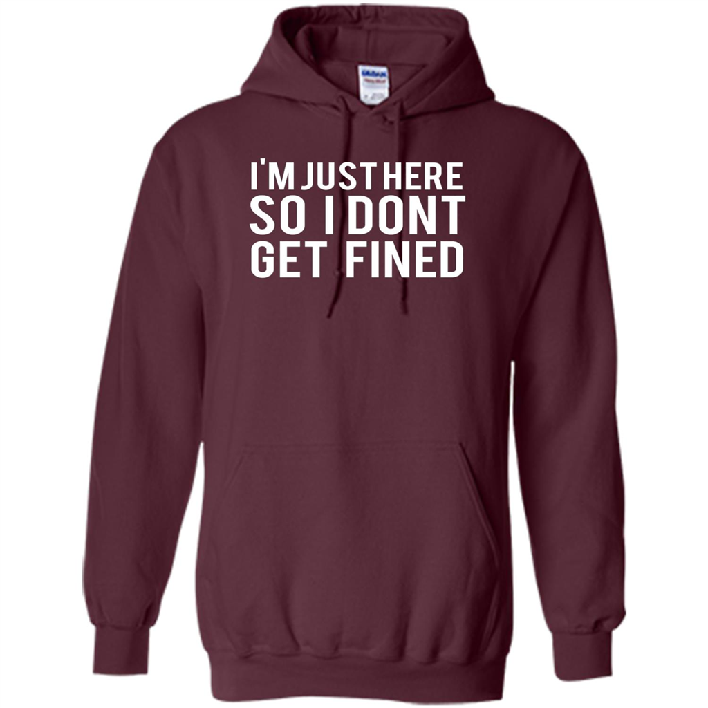 American Football T-shirt I'm Just Here So I Don't Get Fined T-shirt Maroon