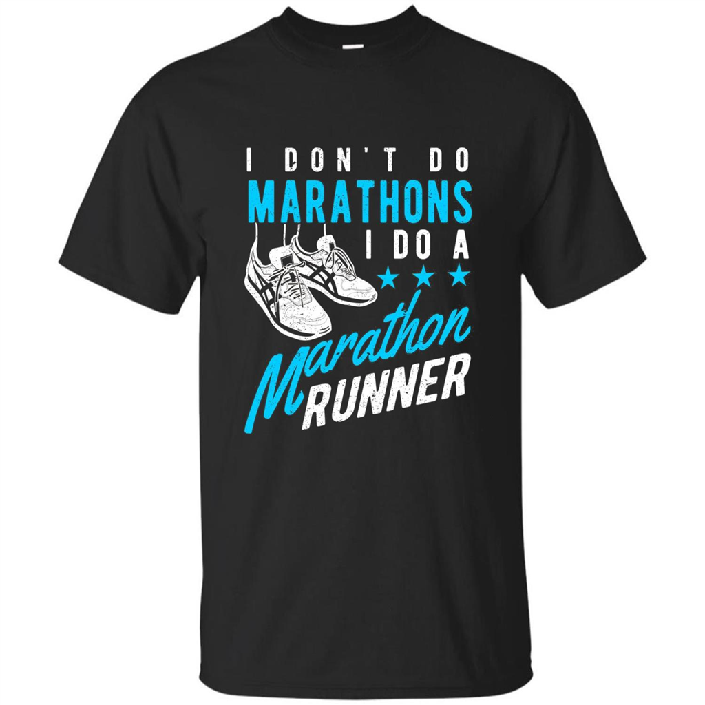 I Don't Do Marathons I Do A Marathon Runner T-Shirt Royal