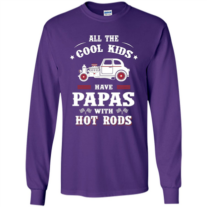 Fathers Day T-shirt Cool Kids Have Papas With Hot Rods Purple