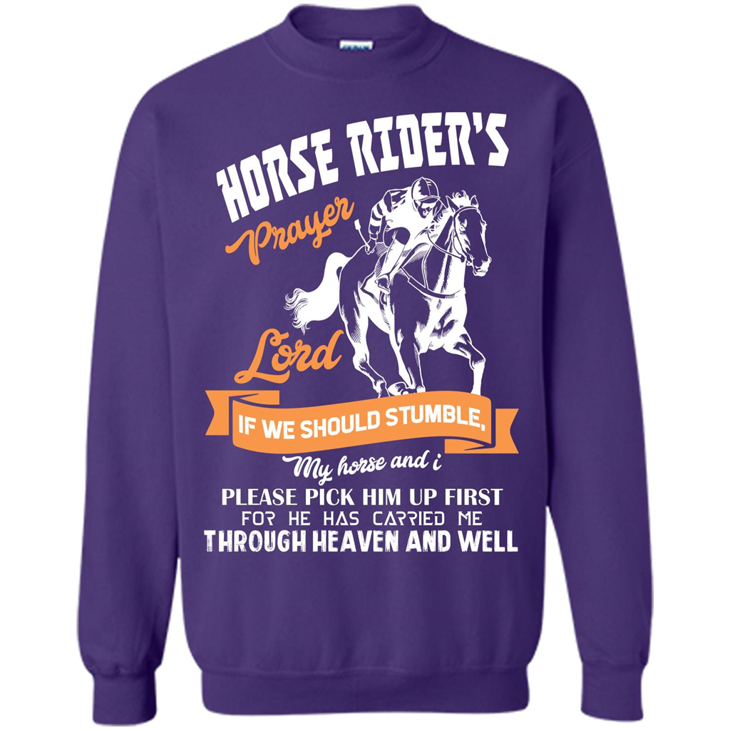 Horse Lovers T-shirt Horse Rider‰۪s Prayer Lord If We Should Stumble Orange