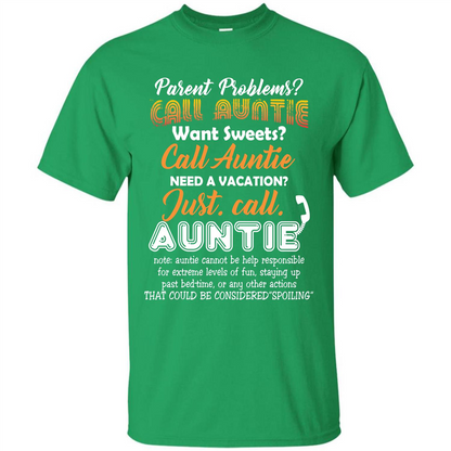 Aunt T-shirt Parent Problems Call Auntie T-shirt Irish Green