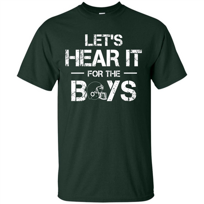 Football T-shirt Let's Hear It For The Boys Forest Green