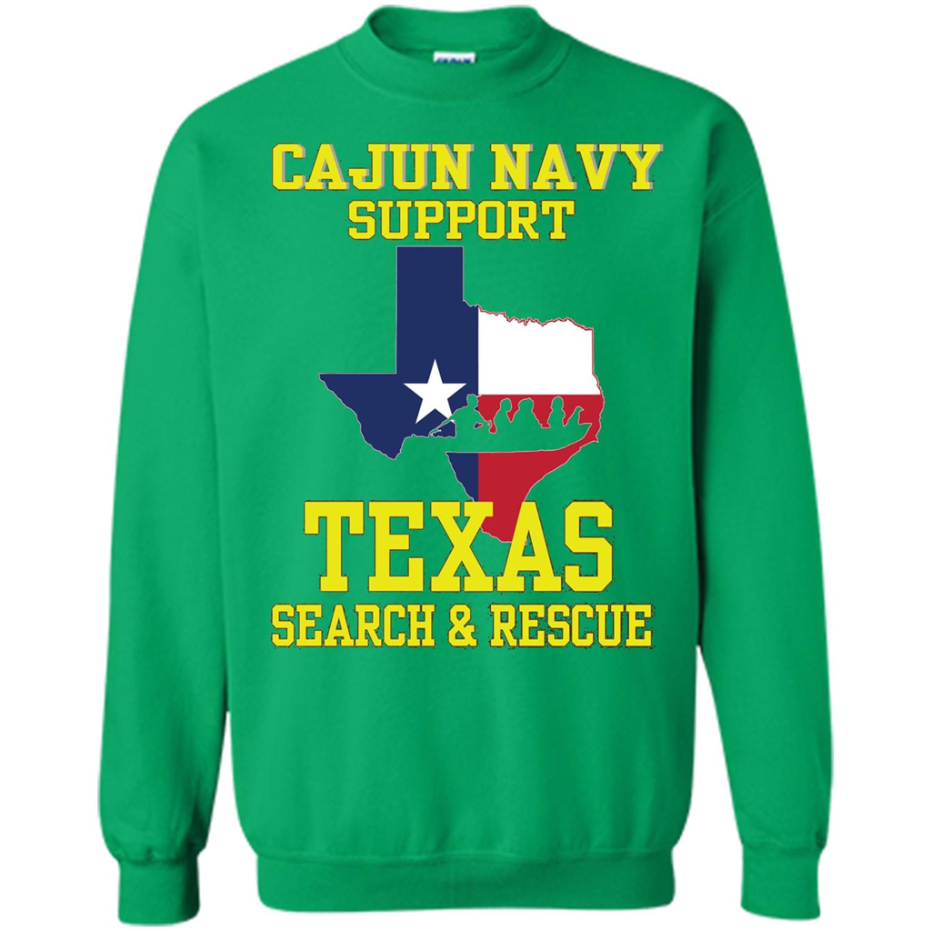 Cajun Navy Support Texas Search And Rescue T-shirt Irish Green