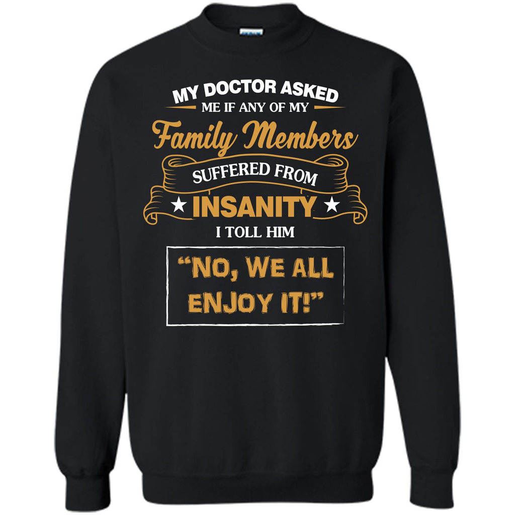 Family T-shirt We All Enjoy It Black